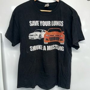 Save Your Lungs Smoke A Mustang Black T-shirt- Large